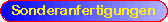 Sonderanfertigungen